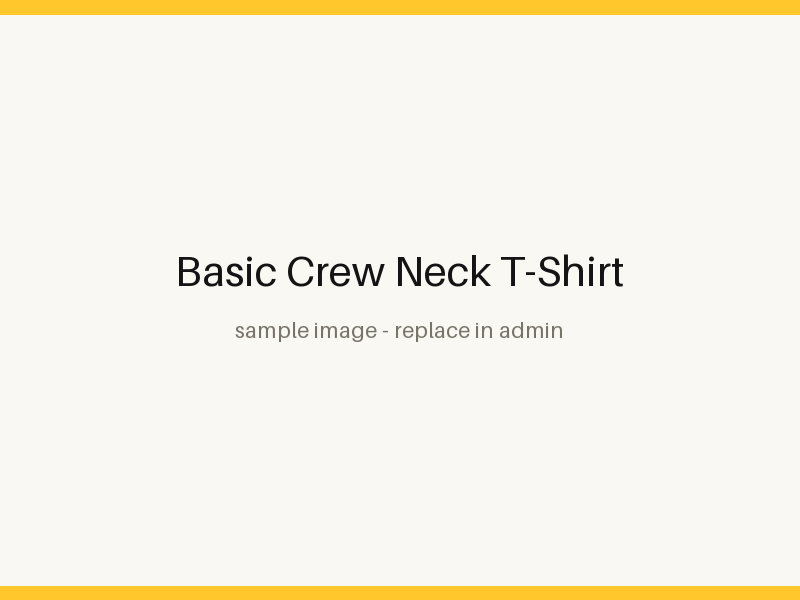 Basic Crew Neck T-Shirt